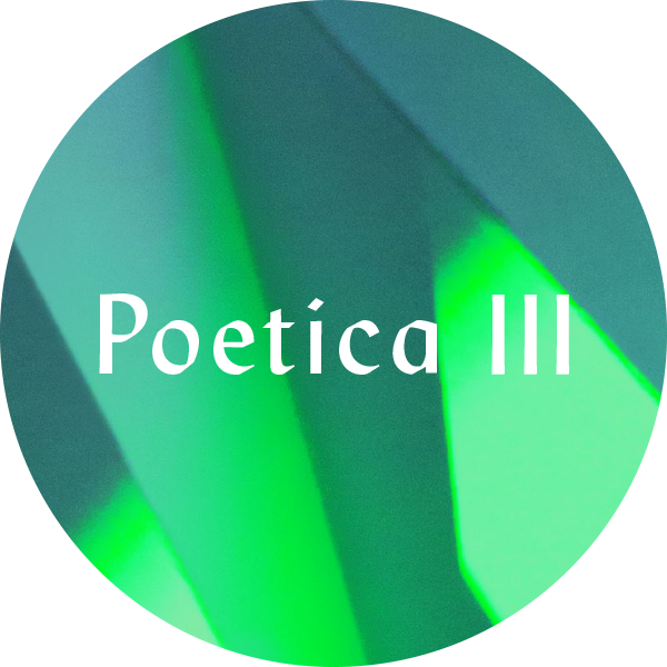 Poetica III