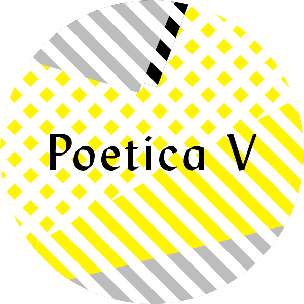 Poetica V